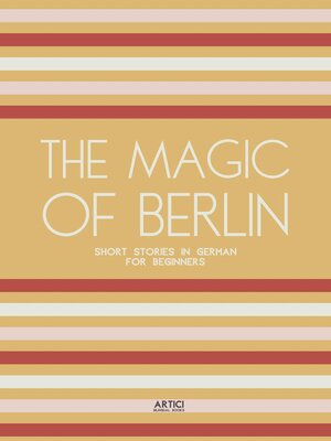cover image of The Magic of Berlin
